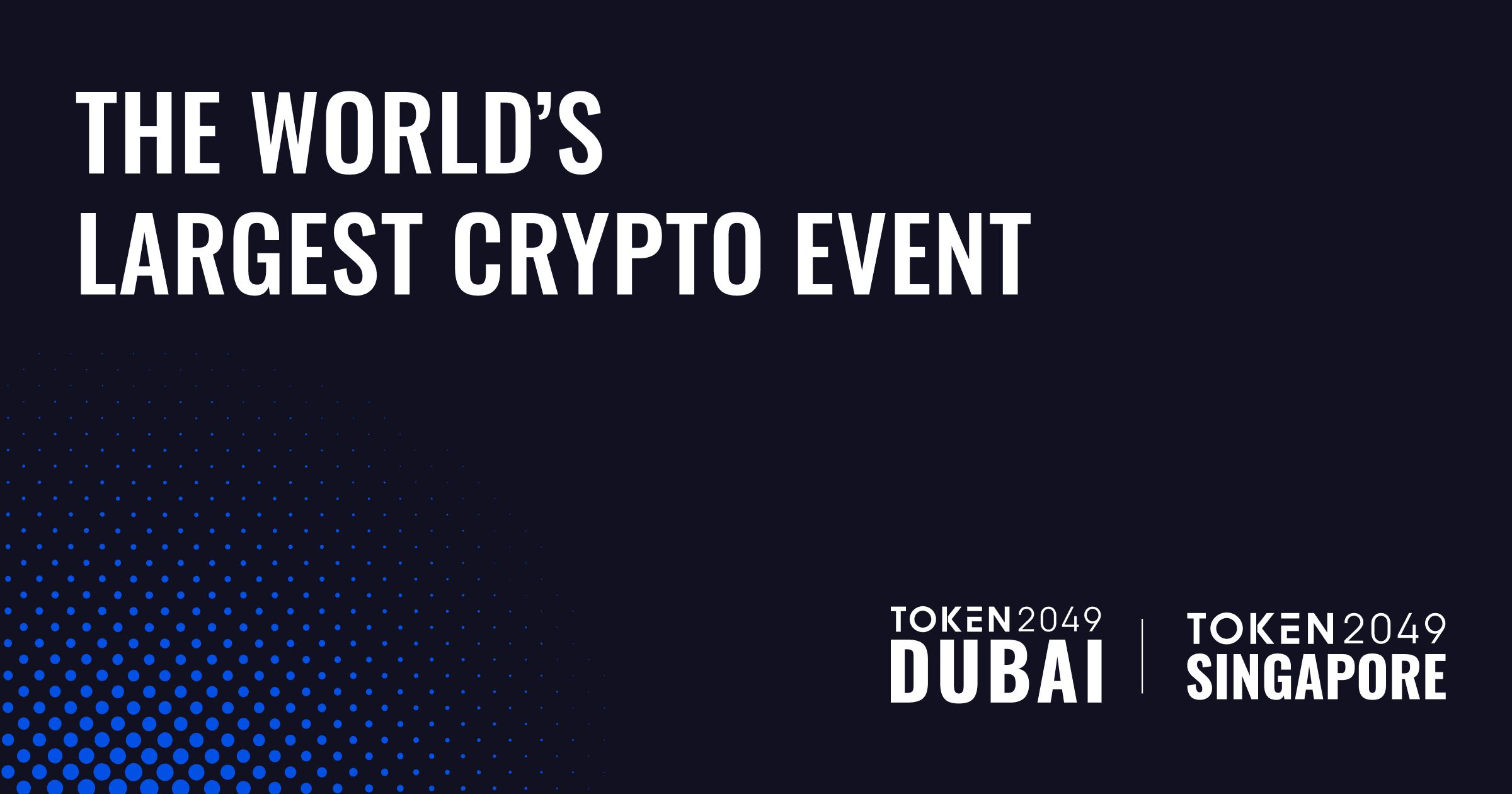 TOKEN2049 Dubai Postponed, Gateway Event Cancelled