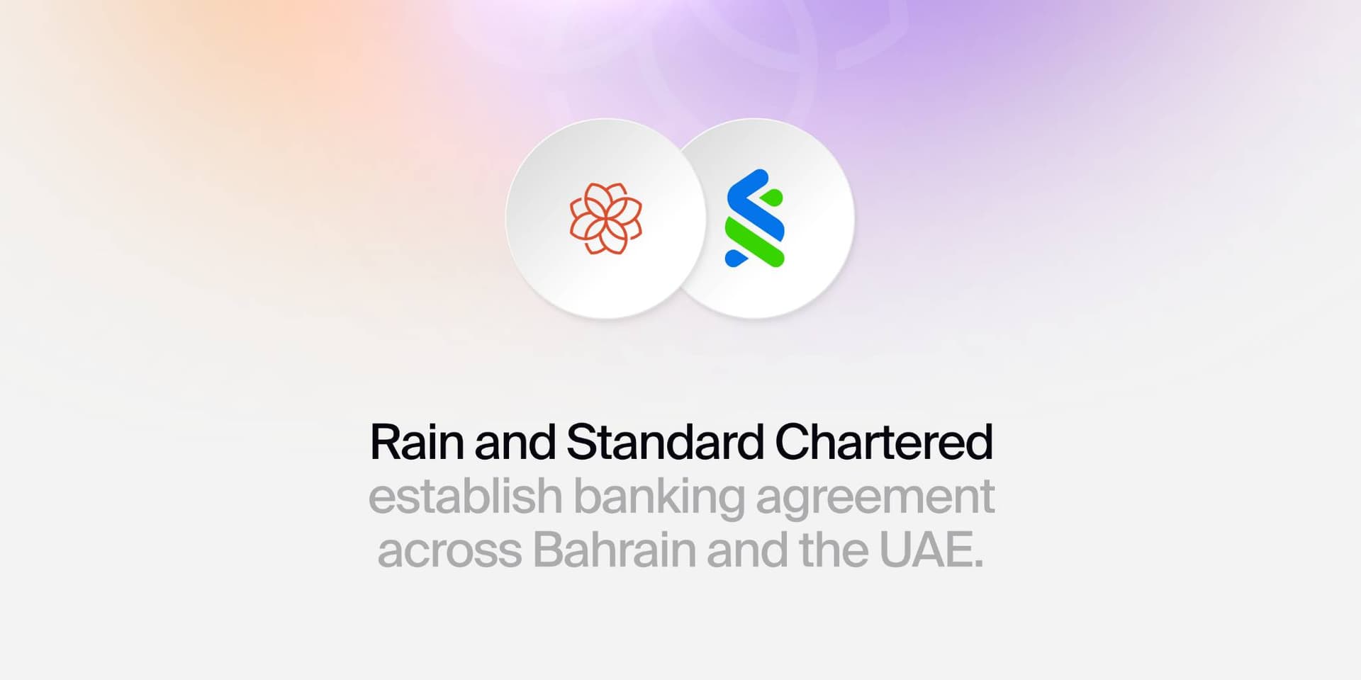Rain and Standard Chartered Establish Banking Agreement Across Bahrain and the UAE