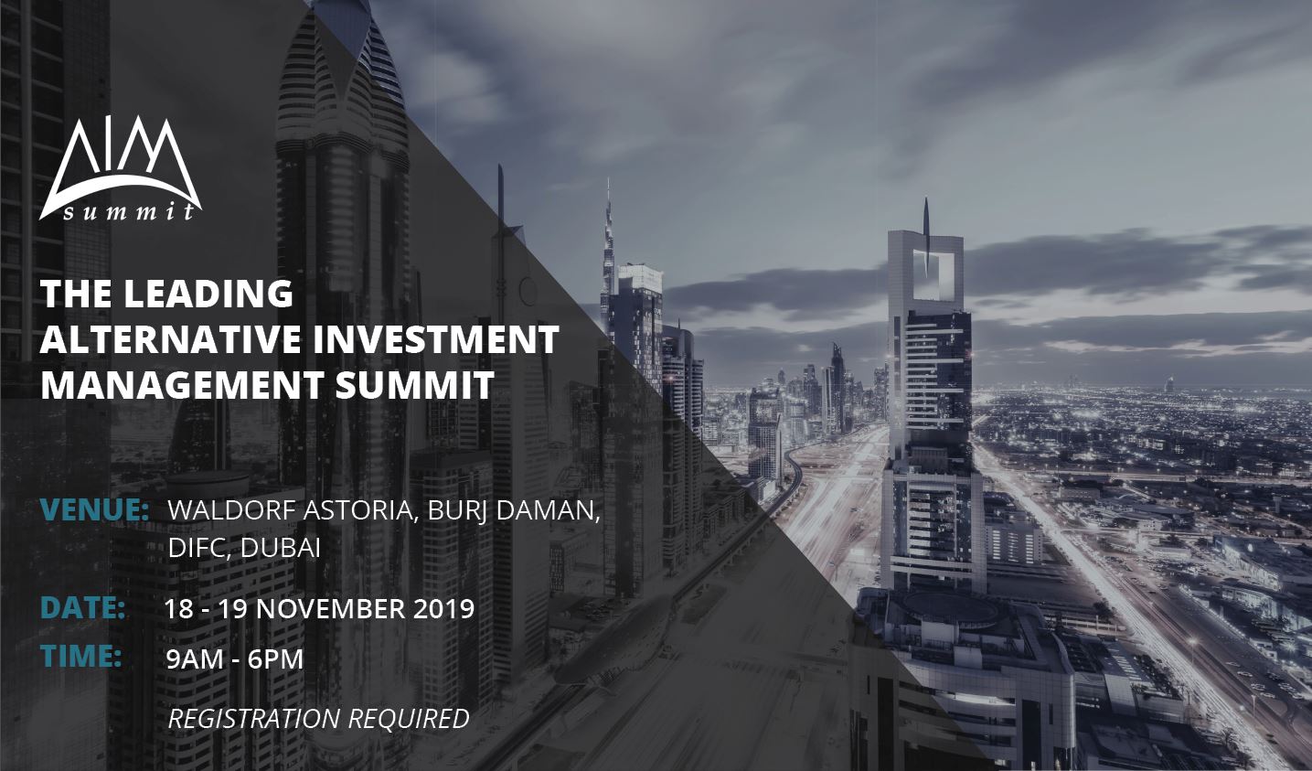 AIM Summit Dubai Expands takes the Investment Industry to new frontiers