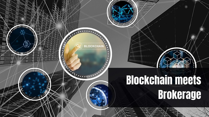 Blockchain meets Brokerage