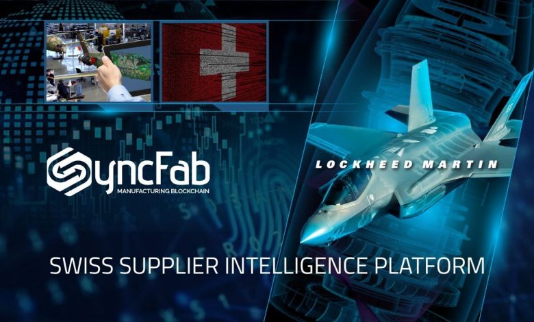 lockheed-martin-partners-with-syncfab-on-swiss-supplier-inte