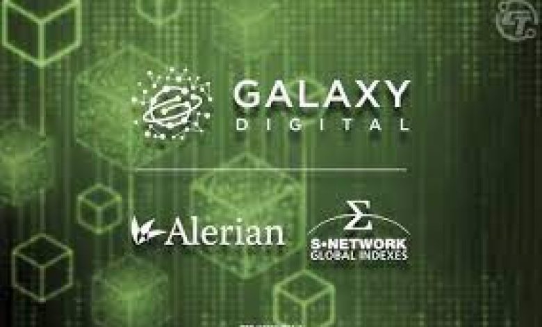 Galaxy Digital Alerian Blockchain crypto indexes