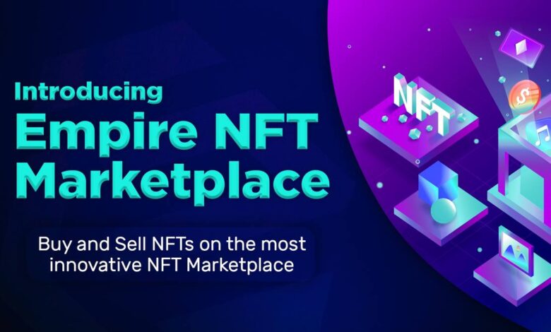 Empire Token launches NFT marketplace on Ethereum