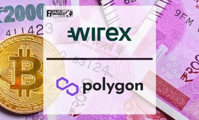 Wirex and Polygon Collaborate for Launch of New Payment Method in India on Mass-Market Wallet