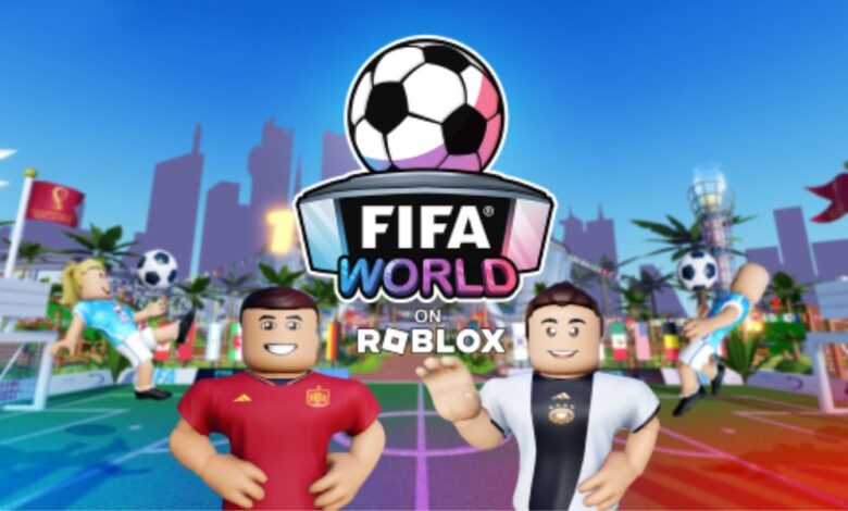 شراكة استراتيجية بين "فيفا" و"روبلوكس" قبل انطلاق مباريات كأس العالم