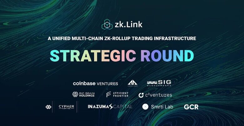 جولة تمويلية ناجحة لـ zkLink لتعزيز تقنيات التداول بالبلوكتشين