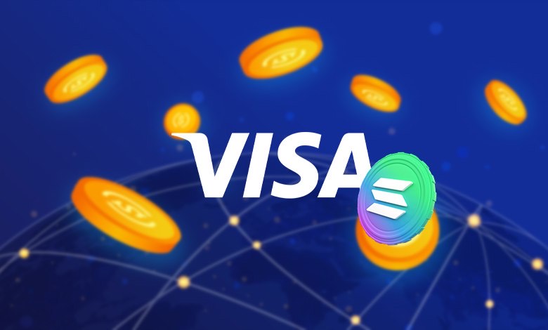 Visa Expands Cross-Border Payment Pilots to Solana Blockchain