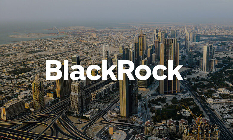 Abu Dhabi Welcomes BlackRock