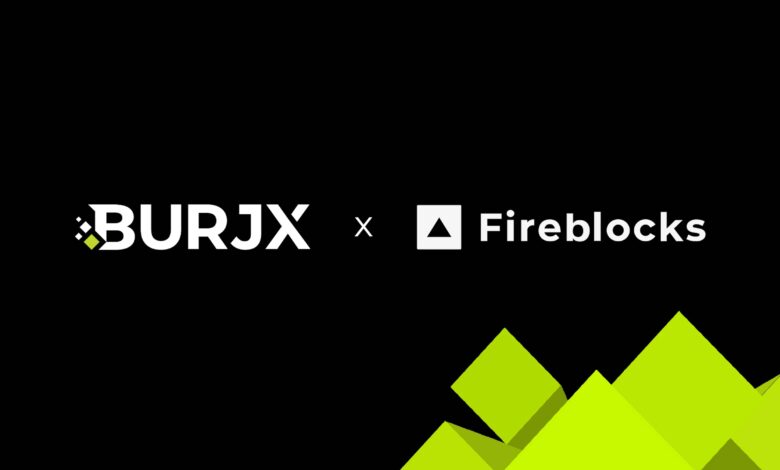 burjx fireblocks UAE digital asset trading blockchain news crypto news security infrastructure