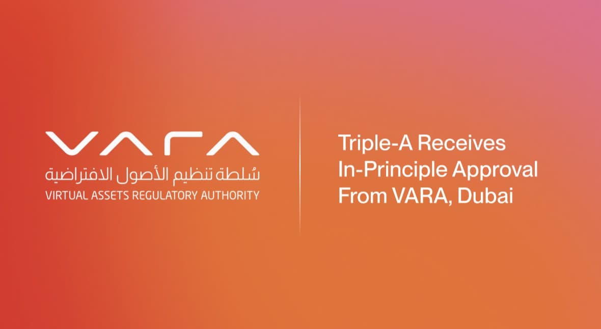 Triple-A Secures VARA In-Principle Approval for Broker-Dealer Services in Dubai